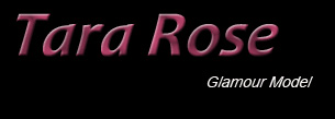 Glamour model Tara Rose